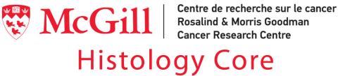 McGill-Histology Core-Rosalind & Morris Goodman Cancer Research Centre